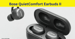 Bose QuietComfort Earbuds II